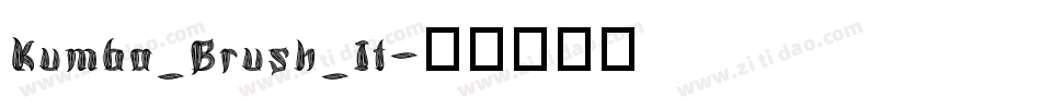 Kumba_Brush_It字体转换