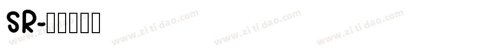 SR字体转换