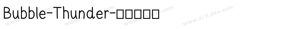 Bubble-Thunder字体转换