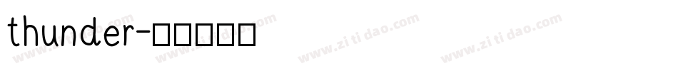 thunder字体转换