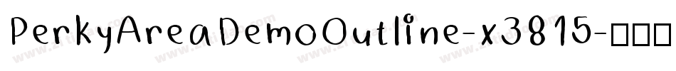 PerkyAreaDemoOutline-x3815字体转换