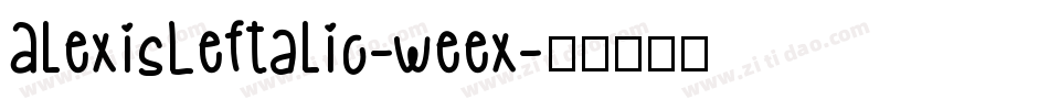 AlexisLeftalic-weex字体转换