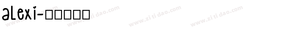 alexi字体转换