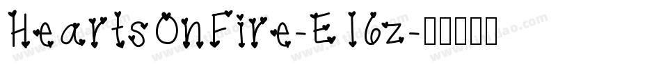 HeartsOnFire-E16z字体转换