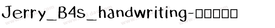 Jerry_B4s_handwriting字体转换