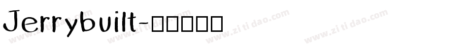 Jerrybuilt字体转换