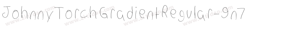 JohnnyTorchGradientRegular-9n7L字体转换