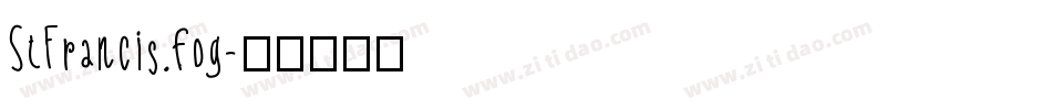 StFrancis.fog字体转换
