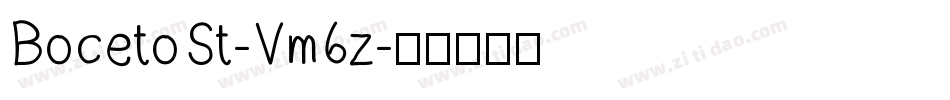 BocetoSt-Vm6z字体转换