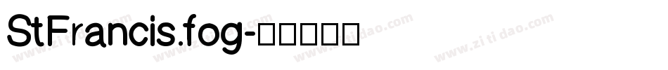 StFrancis.fog字体转换