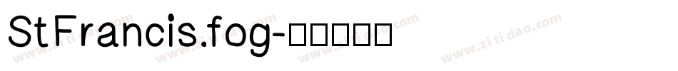 StFrancis.fog字体转换