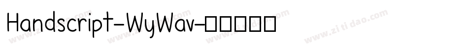 Handscript-WyWav字体转换