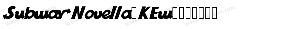 SubwayNovella-KEw7字体转换