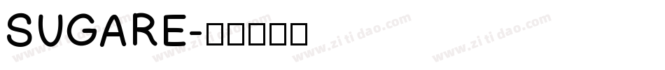 SUGARE字体转换