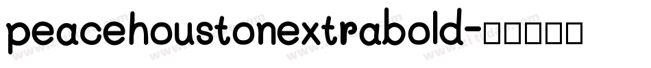 peacehoustonextrabold字体转换