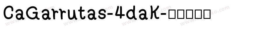 CaGarrutas-4daK字体转换