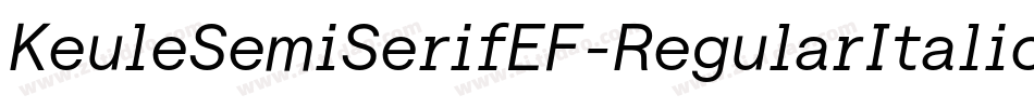 KeuleSemiSerifEF-RegularItalic字体转换