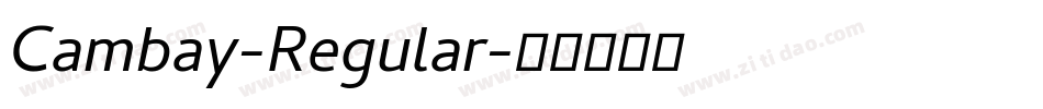 Cambay-Regular字体转换