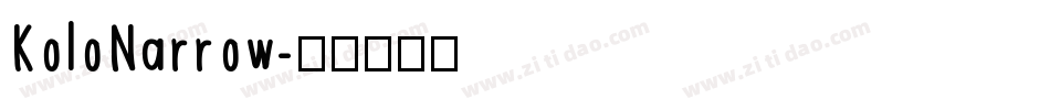 KoloNarrow字体转换