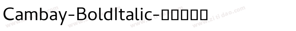 Cambay-BoldItalic字体转换