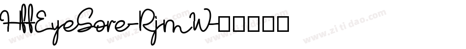 HffEyeSore-RjmW字体转换