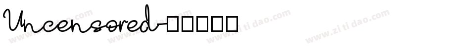Uncensored字体转换