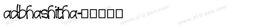 adbhashitha字体转换