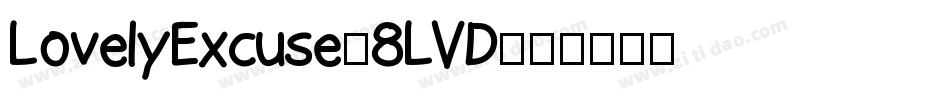 LovelyExcuse-8LVD字体转换