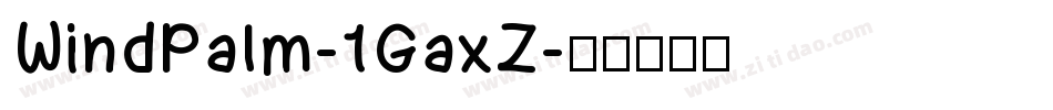 WindPalm-1GaxZ字体转换