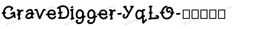 GraveDigger-YqLO字体转换
