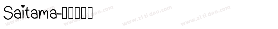 Saitama字体转换