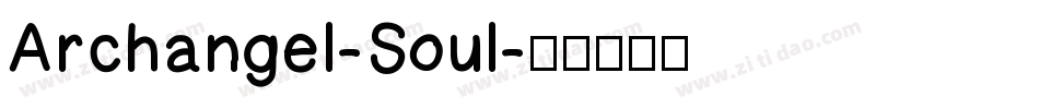 Archangel-Soul字体转换