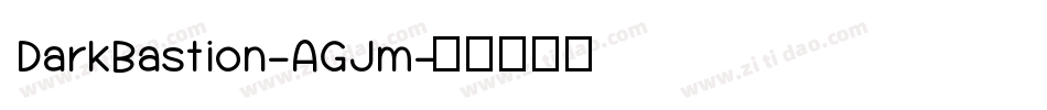 DarkBastion-AGJm字体转换