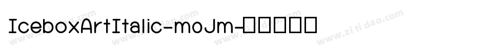 IceboxArtItalic-m0Jm字体转换