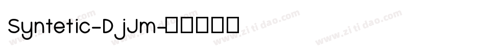 Syntetic-DjJm字体转换