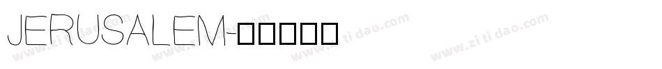 JERUSALEM字体转换