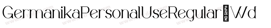 GermanikaPersonalUseRegular-Wdev字体转换