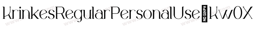 KrinkesRegularPersonalUse-Kw0X字体转换