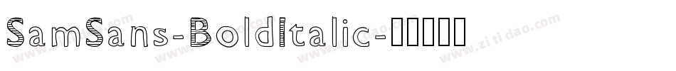 SamSans-BoldItalic字体转换