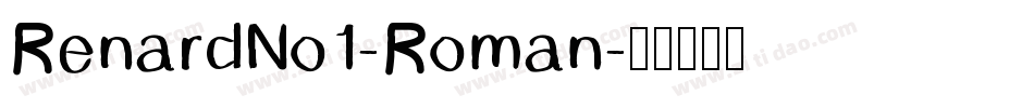 RenardNo1-Roman字体转换