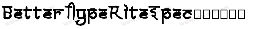 BetterTypeRiteSpec字体转换