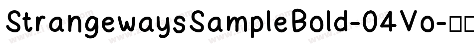 StrangewaysSampleBold-04Vo字体转换