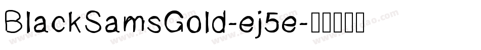 BlackSamsGold-ej5e字体转换