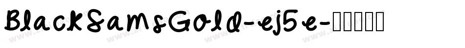 BlackSamsGold-ej5e字体转换