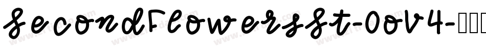 SecondFlowersSt-0oV4字体转换