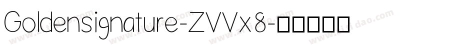 Goldensignature-ZVVx8字体转换