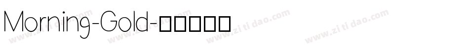 Morning-Gold字体转换