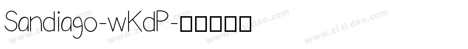 Sandiago-wKdP字体转换