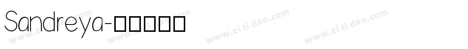 Sandreya字体转换