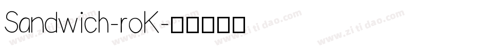 Sandwich-roK字体转换
